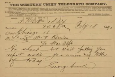 Handwritten correspondence of George Crook dated February 18, 1890. It reads: “Go ahead but wait putting your report until you receive my letter of today.”